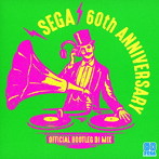 SEGA / Tomoya Ohtani/SEGA 60th Anniversary Official Bootleg DJ Mix（紙ジャケット仕様）