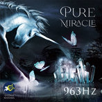 Otoha Manaka/Pure Miracle 963Hz