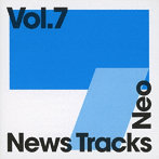 News Tracks Neo Vol.7