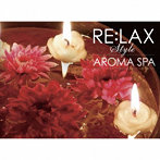 Andrey Cechelero/RE:LAX style AROMA SPA
