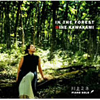 川上ミネ/IN THE FOREST