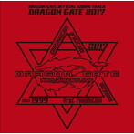 DRAGON GATE/DRAGON GATE 2017