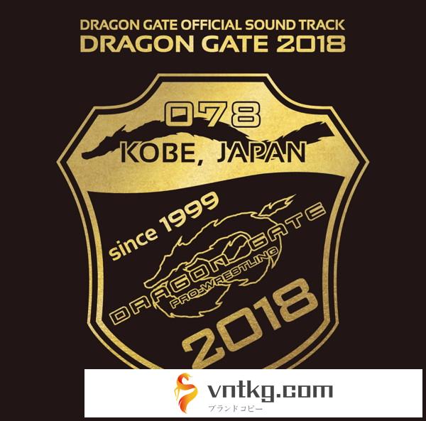 DRAGON GATE/DRAGON GATE 2018