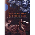 スマラ・ウラングン/バリの舞踏劇 ラーマ王子の冒険（DVD付）