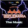 AAA/TRIPLEMANIA THE MUSIC