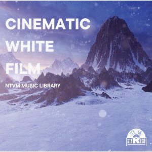 NTVM Music Library CINEMATIC WHITE FILM