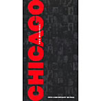 ミュージカル「シカゴ」10周年記念エディション（DVD付）