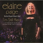 ELAINE PAIGE/I’M STILL HERE- LIVE AT THE ROYAL ALBERT HALLA 50TH ANNIVERSARY CELEBRATION FEATURIN...