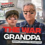オリジナル・サウンドトラック グランパ・ウォーズ おじいちゃんと僕の宣戦布告