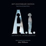 オリジナル・サウンドトラック A.I. 映画公開20周年記念盤
