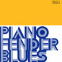 ピエロ・ウミリアーニ/PIANO FENDER BLUES