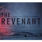 坂本龍一、アルヴァ・ノト、ブライス・デスナー/オリジナル・サウンドトラック盤「The Revenant（蘇えり...