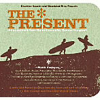THE PRESENT オリジナル・サウンドトラック（DVD付）
