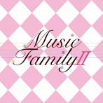 宝塚歌劇団/Music FamilyII