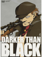 DARKER THAN BLACK-黒の契約者- 4