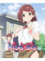 kiss×sis 2 （数量限定盤 ブルーレイディスク）