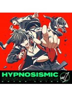 『ヒプノシスマイク-Division Rap Battle-』 Rhyme Anima 1 （完全生産限定版）