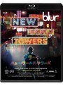blur：NEW WORLD TOWERS （ブルーレイディスク）