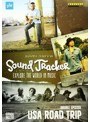 サム・ヤッファ：SOUND TRACKER 世界の音楽を探る旅～アメリカ：ロード・トリップ、2つのエピソード