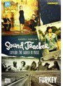 サム・ヤッファ：SOUND TRACKER 世界の音楽を探る旅～トルコ