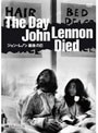The Day John Lennon Died ジョン・レノン最後の日/ジョン・レノン