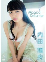 Magical Dreamer/内田理央