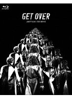 GET OVER-JAM Project THE MOVIE-」（完全生産限定版） （ブルーレイディスク）