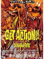 GET ACTION！！