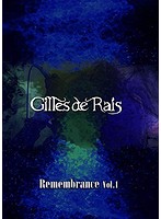 Remembrance Vol.1/Gilles de Rais