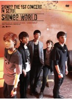 SHINee THE 1ST CONCERT IN SEOUL SHINee WORLD（韓国版）/SHINee