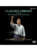 クラウディオ・アバドの肖像～音楽と静寂のはざま～/アバド