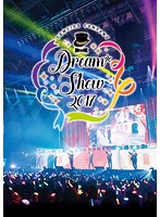 『夢色キャスト』DREAM☆SHOW 2017 LIVE