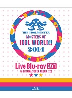 THE IDOLM@STER M@STERS OF IDOL WORLD！！ 2014 Day1 （ブルーレイディスク）