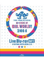 THE IDOLM@STER M@STERS OF IDOL WORLD！！ 2014 Day2 （ブルーレイディスク）