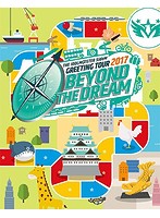 THE IDOLM@STER SideM GREETING TOUR 2017～BEYOND THE DREAM～LIVE （ブルーレイディスク）