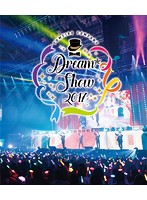 『夢色キャスト』DREAM☆SHOW 2017 LIVE （ブルーレイディスク）