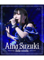 Aina Suzuki 2nd Live Tour Belle revolte Invitation to Conquest （ブルーレイディスク）