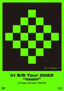 iri S/S Tour 2022 ‘neon’ at ZeppHaneda