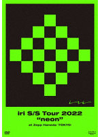 iri S/S Tour 2022 ‘neon’ at ZeppHaneda