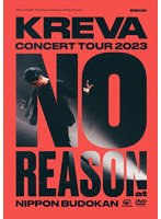 KREVA CONCERT TOUR 2023 ‘NO REASON’ at 日本武道館