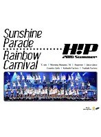 Hello！Project 2016 SUMMER ～ Sunshine Parade ～ Hello！Project 2016 SUMMER ～ Rainbow Carnival ...