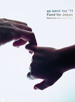 ap bank fes ’11 Fund for Japan/Bank Band with Great Artists