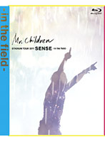 Mr.Children STADIUM TOUR 2011 SENSE-in the field-/ミスター・チルドレン （ブルーレイディスク）