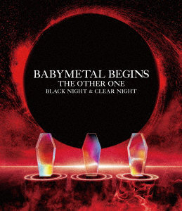 BABYMETAL BEGINS-THE OTHER ONE-（通常盤） （ブルーレイディスク）