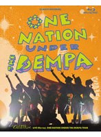 LIVE Blu-ray 『ONE NATION UNDER THE DEMPA TOUR』（完全生産限定盤） （ブルーレイディスク）