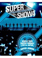 SUPER JUNIOR WORLD TOUR SUPER SHOW4 LIVE in JAPAN/SUPER JUNIOR （ブルーレイディスク）