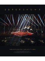 SUPER JUNIOR WORLD TOUR SUPER SHOW7 in JAPAN （ブルーレイディスク）