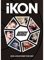 iKON JAPAN DOME TOUR 2017/iKON （ブルーレイディスク）