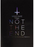 NIGHTMARE FINAL「NOT THE END」2016.11.23@TOKYO METROPOLITAN GYM/NIGHTMARE