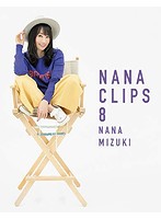 NANA CLIPS 8/水樹奈々 （ブルーレイディスク）